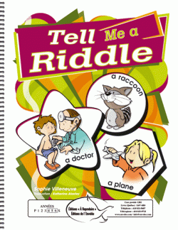 Tell Me a Riddle