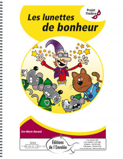 Les lunettes de bonheur