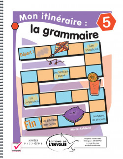 Mon itinéraire : la grammaire 5