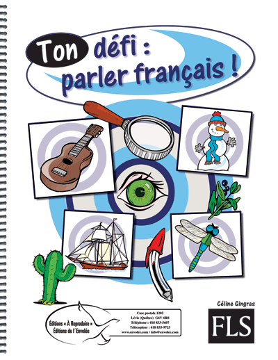 Ton défi: parler français !