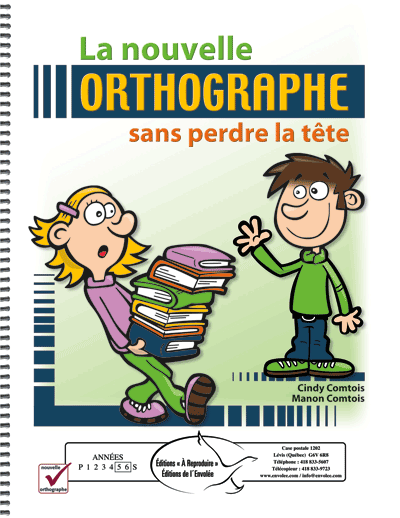 La nouvelle orthographe sans perdre la tête