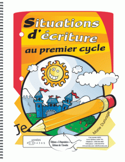 Situations d'écriture au premier cycle
