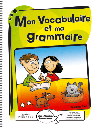 Mon vocabulaire et ma grammaire