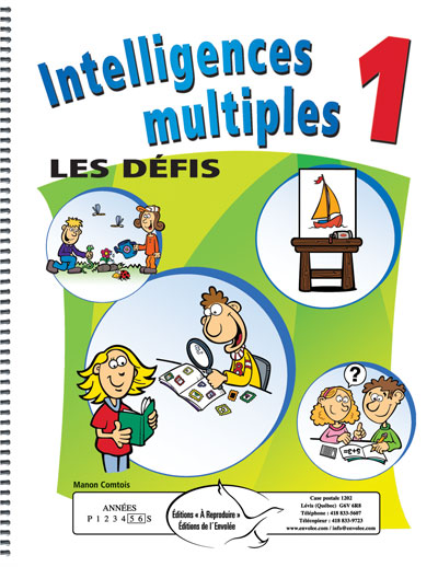 Intelligences multiples 1, les défis