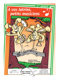 À vos lutrins, petits musiciens, 1re année - en PDF