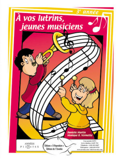 À vos lutrins, jeunes musiciens, 3e année - en PDF