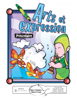 Arts et expression, Préscolaire - en PDF