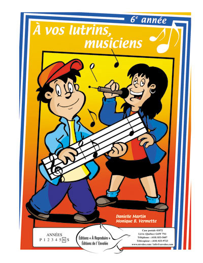 À vos lutrins, musiciens, 6e année - en PDF