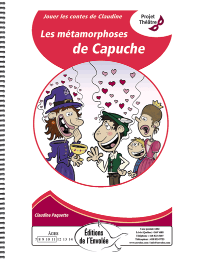 Les métamorphoses de Capuche