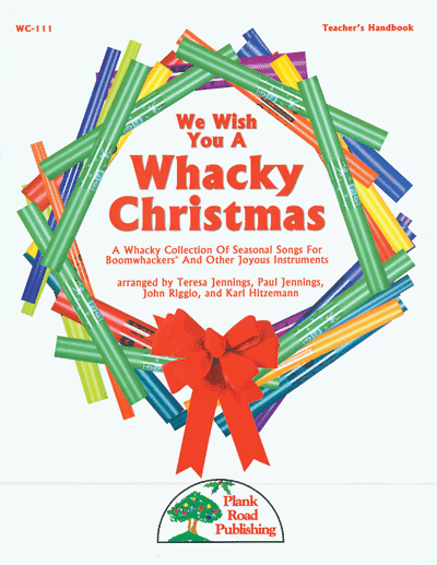 We Wish You a Whacky Christmas