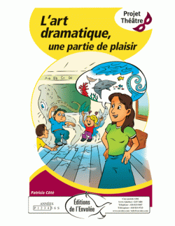 L'art dramatique, une partie de plaisir - en PDF