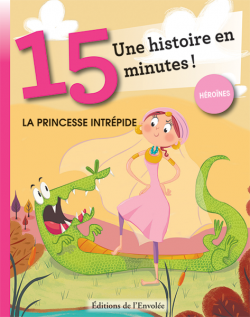 Collection Trois pas - La princesse intrépide