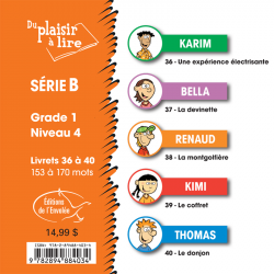 Du plaisir à lire - Série B (Grade 1 - Niveau 4)