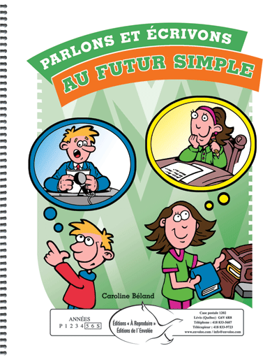 Parlons et écrivons au futur simple