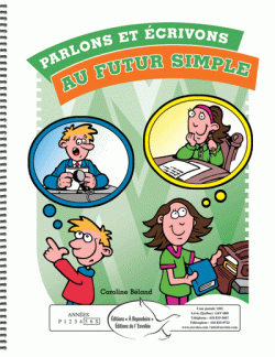 Parlons et écrivons au futur simple