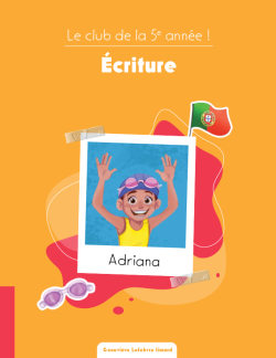 Le club de la 5e année ! - Écriture