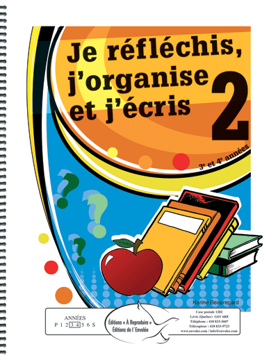 Je réfléchis, j'organise et j'écris 2