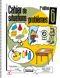 Cahier de situations-problèmes 6 - 2e édition