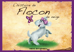 Contes intemporels - L'histoire de Flocon de neige